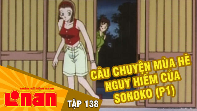 Conan Tập 138 Cau Chuyện Mua He Nguy Hiểm Của Sonoko P1 Pops Conan Tập 138 Cau Chuyện Mua He Nguy Hiểm Của Sonoko P1 Pops