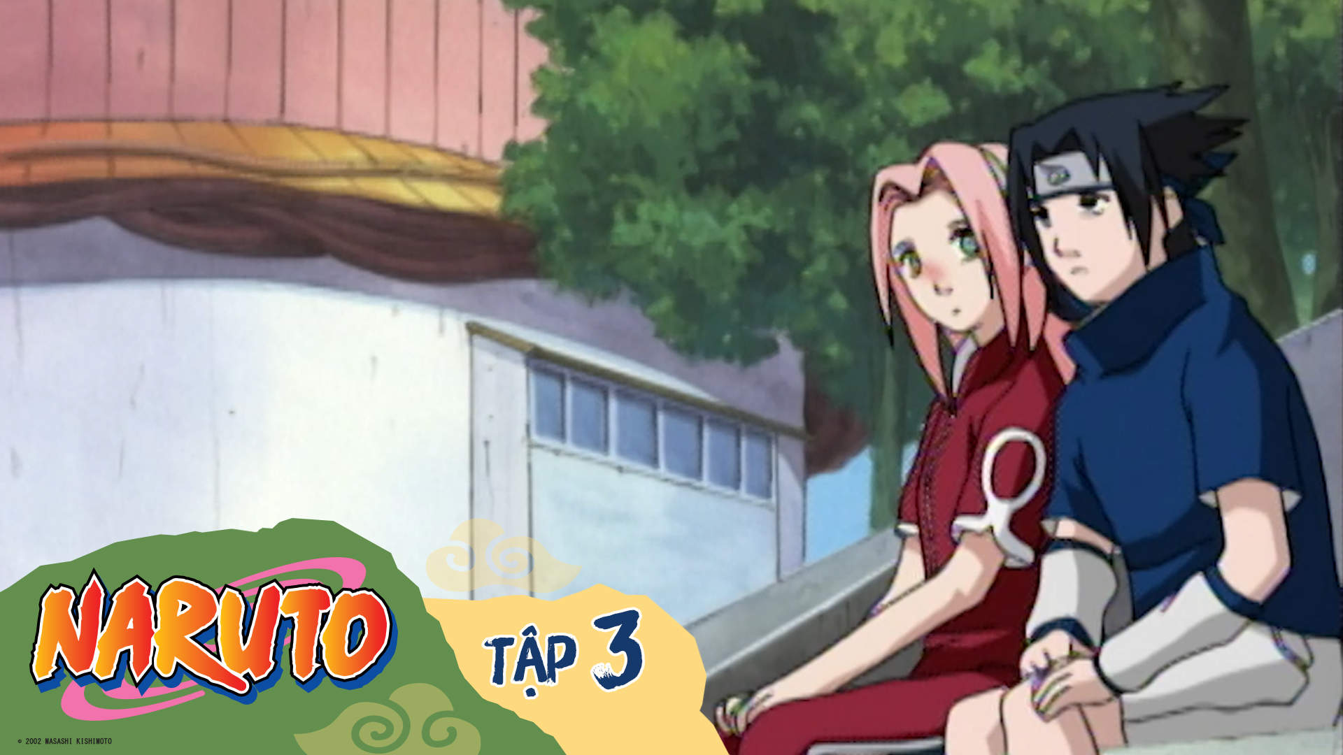 Naruto - Tập 3: Đối thủ!? Sasuke và Sakura | POPS