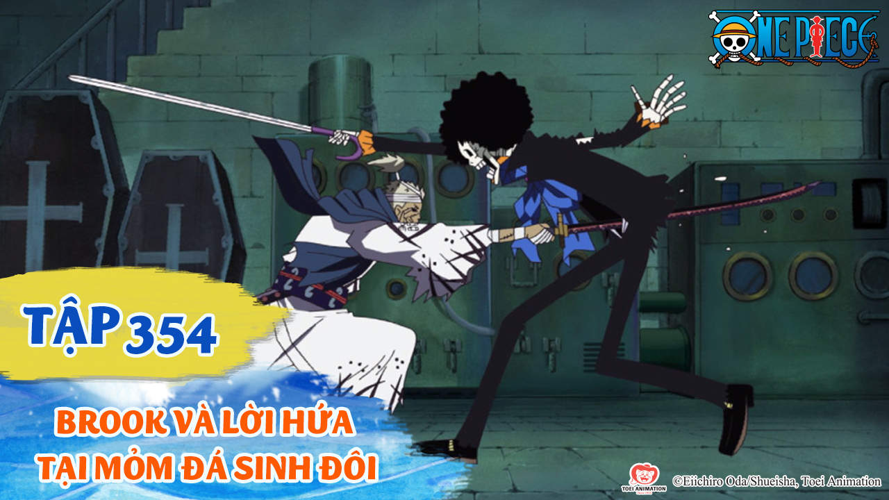 One Piece S10  Tập 354 Brook và lời hứa tại mỏm đá sinh đôi  POPS
