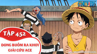 One Piece S13 Tập 452 Dong Buồm Ra Khơi Giải Cứu Ace Pops