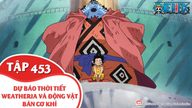 One Piece S13 Tập 453 Dự Bao Thời Tiết Weatheria Va động Vật Ban Cơ Khi Pops