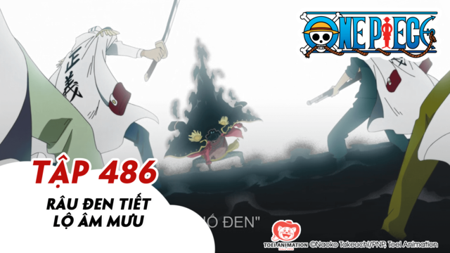 One Piece S14 Tập 486 Rau đen Tiết Lộ Am Mưu Pops