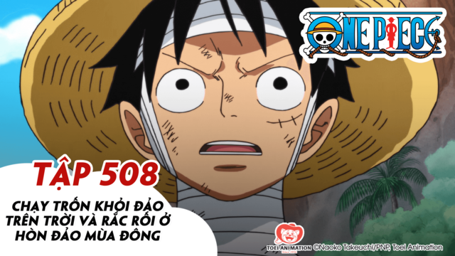 One Piece S14 Tập 508 Chạy Trốn Khỏi đảo Tren Trời Pops