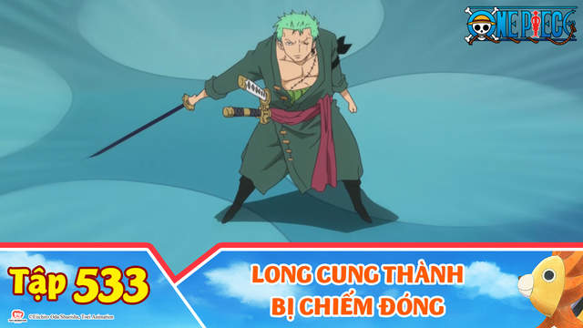 One Piece S15 Tập 533 Long Cung Thanh Bị Chiếm đong Pops