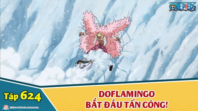 One Piece S16 Tập 624 Xoa Sổ G5 Doflamingo Bắt đầu Tấn Cong Pops