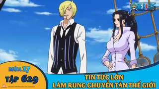 One Piece S17 Tập 629 Chấn động Tin Tức Lớn Lam Rung Chuyển Tan Thế Giới Pops One Piece S17 Tập 629 Chấn động Tin Tức Lớn Lam Rung Chuyển Tan Thế Giới Pops