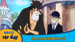 One Piece S17 Tập 647 Anh Sang Va Bong Tối Pops One Piece S17 Tập 647 Anh Sang Va Bong Tối Pops