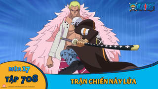One Piece S17 Tập 708 Trận Chiến Nảy Lửa Pops