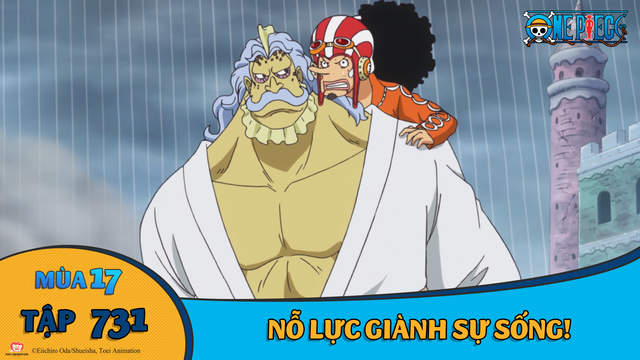 One Piece S17 Tập 731 Nỗ Lực Gianh Sự Sống Pops