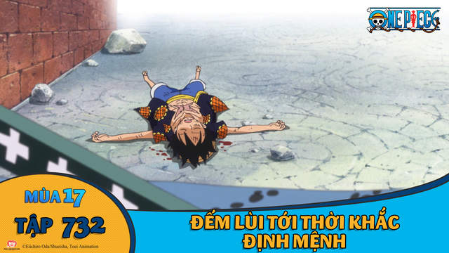 One Piece S17 Tập 732 đếm Lui Tới Thời Khắc định Mệnh Pops