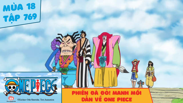 One Piece S18 Tập 769 Phiến đa đỏ Manh Mối Dẫn Về One Piece Pops