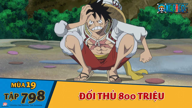 One Piece S19 Tập 798 đối Thủ 800 Triệu Pops One Piece S19 Tập 798 đối Thủ 800 Triệu Pops