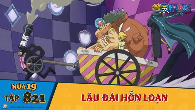 One Piece S19 Tập 1 Lau đai Hỗn Loạn Pops