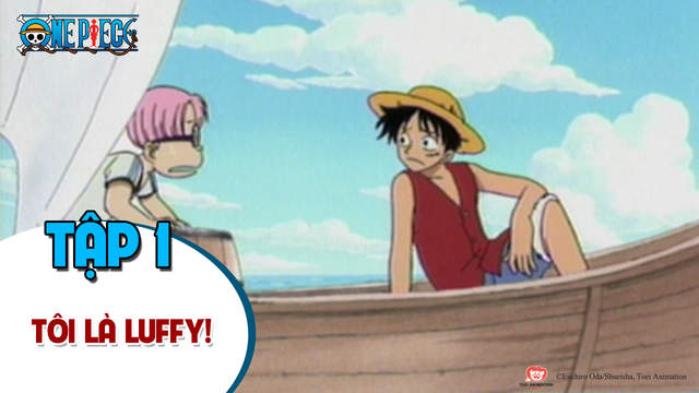 One Piece S1 Tập 1 Toi La Luffy Toi Nhất định Sẽ Trở Thanh Vua Hải Tặc Pops One Piece S1 Tập 1 Toi La Luffy Toi Nhất định Sẽ Trở Thanh Vua Hải Tặc Pops
