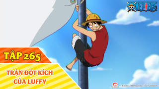 One Piece S9 Tập 265 Trận đột Kich Của Luffy Pops