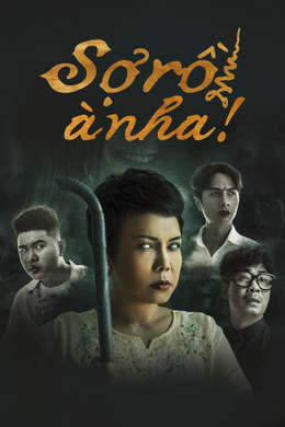 Sợ Rồi À Nha! Sợ Rồi À Nha!