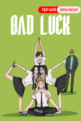 Bad Luck