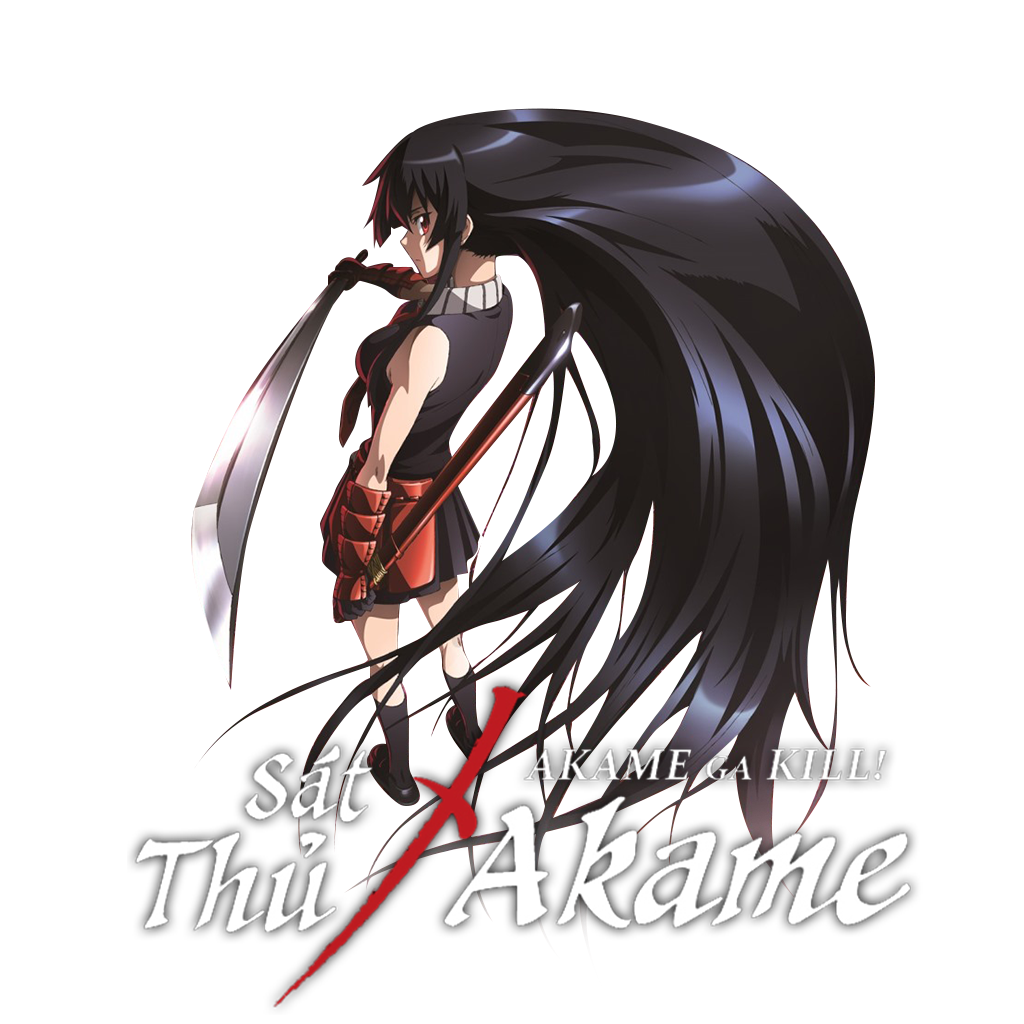 Akame Ga Kill - Sát Thủ Akame