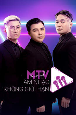 MTV Band - Âm Nhạc Không Giới Hạn