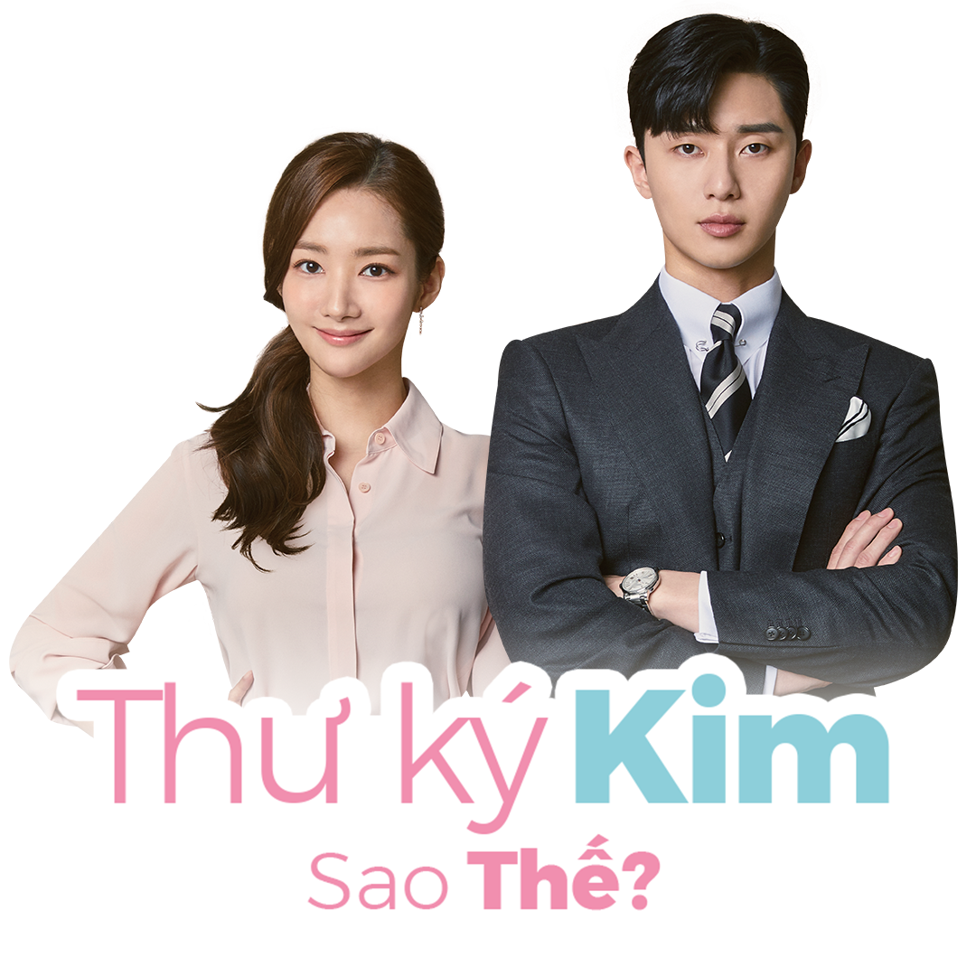 What's Wrong With Secretary Kim? - Thư Ký Kim Sao Thế? What's Wrong With Secretary Kim? - Thư Ký Kim Sao Thế?