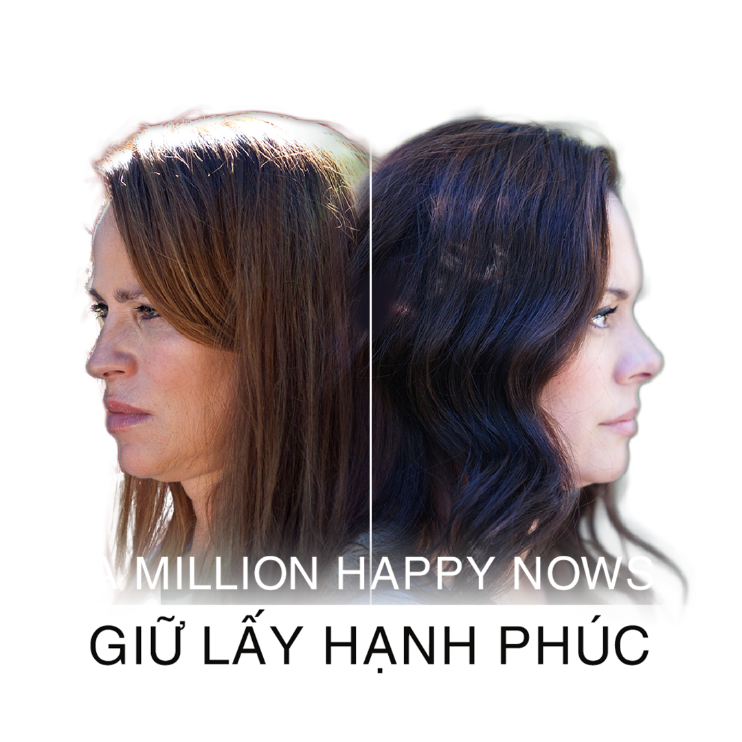 A Million Happy Nows - Giữ Lấy Hạnh Phúc A Million Happy Nows - Giữ Lấy Hạnh Phúc
