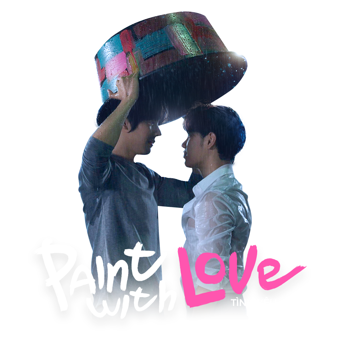 Paint With Love - Tình Yêu Rực Rỡ Paint With Love - Tình Yêu Rực Rỡ