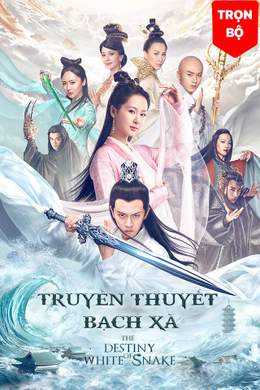 Truyền Thuyết Bạch Xà Truyền Thuyết Bạch Xà