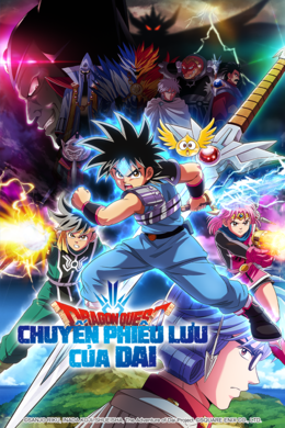 Dragon Quest: Chuyến Phiêu Lưu Của Dai Dragon Quest: Chuyến Phiêu Lưu Của Dai