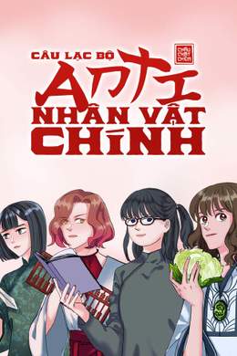 Câu Lạc Bộ Anti Nhân Vật Chính Câu Lạc Bộ Anti Nhân Vật Chính